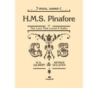 William S. Gilbert HMS Pinafore (Vocal Score) (Tascabile)