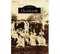 William S., IV Terry Glasgow (Tascabile) Images of America