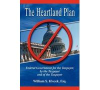 William S Klocek The Heartland Plan (Tascabile)