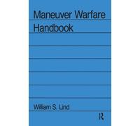 William S Lind Maneuver Warfare Handbook (Tascabile)