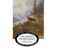 William S Long Secrets of the Woods (Copertina rigida)