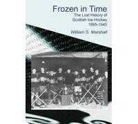 William S. Marshall Frozen in Time (Tascabile)