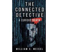 William S Meisel The Connected Detective (Tascabile)