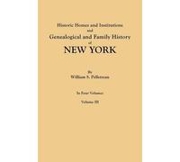 William S Pelle Historic Homes and Institutions and Genealogical and (Tascabile)