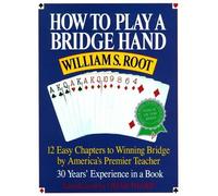 William S. Root How to Play a Bridge Hand (Tascabile)