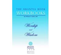 William S. Sadler The Urantia Book Workbooks (Tascabile)