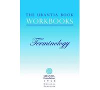 William S. Sadler The Urantia Book Workbooks (Tascabile)