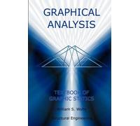 William S Wolfe Graphical Analysis - Textbook on Graphic Stat (Copertina rigida)