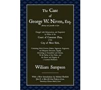 William Sampson The Case of George W. Niven, Esq. (Tascabile)