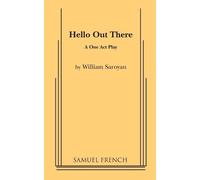 William Saroyan Hello Out There (Tascabile)