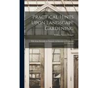 William Sawrey Gilpin Practical Hints Upon Landscape Gardening (Tascabile)