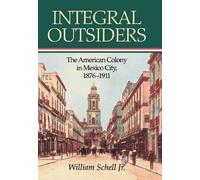 William Schell Integral Outsiders (Copertina rigida) Latin American Silhouettes