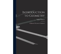 William Schoch Introduction to Geometry (Copertina rigida)