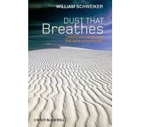 William Schweiker Dust that Breathes (Copertina rigida)