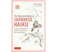 William Scott Wilson The Illustrated Book of Japanese Haiku (Copertina rigida)
