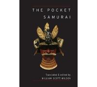 William Scott Wilson The Pocket Samurai (Tascabile) Shambhala Pocket Classics
