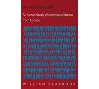 William Seabrook Americans All (Tascabile)