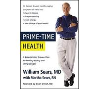 William Sears Martha Sears Prime-Time Health (Tascabile)