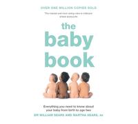 William Sears Martha Sears The Baby Book (Tascabile)