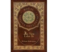 William Shakesp As You Like It (Royal Collector's Edition) (C (Copertina rigida)