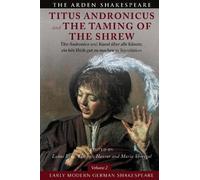 William Shakesp Early Modern German Shakespeare: Titus Andronicus an (Tascabile)