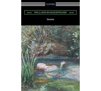 William Shakesp Hamlet (Annotated by Henry N. Hudson with an Introdu (Tascabile)