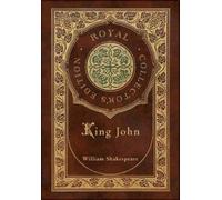 William Shakesp King John (Royal Collector's Edition) (Case L (Copertina rigida)