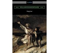 William Shakesp King Lear (Annotated by Henry N. Hudson with an Intr (Tascabile)