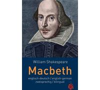 William Shakesp Macbeth. Shakespeare. Englisch-Deutsch / English-Ger (Tascabile)