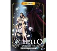 WILLIAM SHAKESP Manga Classics: Othello - Full Original Text Edition (Tascabile)