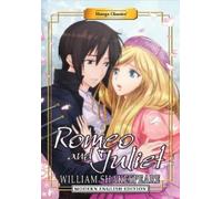 WILLIAM SHAKESP Manga Classics: Romeo and Juliet - Modern English Ed (Tascabile)