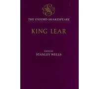 William Shakesp The Oxford Shakespeare: The History of King (Copertina rigida)