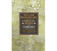 William Shakespe William Shakespeare Complete Works The Comed (Copertina rigida)