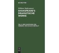 William Shakespea Der Kaufmann von Venedig. Wie es euch gefäl (Copertina rigida)