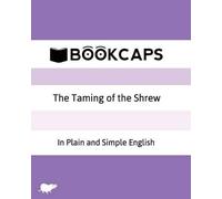 William Shakespea The Taming of the Shrew In Plain and Simple Engli (Tascabile)