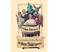 William Shakespear The Complete History Plays of William Shakespear (Tascabile)