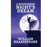 William Shakespeare A Midsummer Night's Dream (Tascabile)