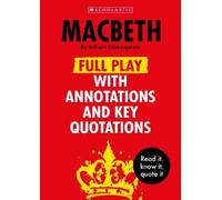 William Shakespeare Ali Macbeth: Full Play with Annotations and Key (Tascabile)