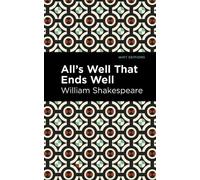 William Shakespeare All's Well That Ends Well (Copertina rigida) Mint Editions