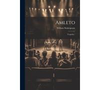 William Shakespeare Amleto (Tascabile)