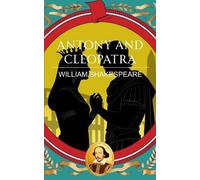 William Shakespeare Antony and Cleopatra (Tascabile)
