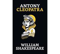 William Shakespeare Antony Cleopatra (Tascabile)