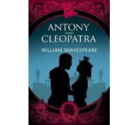 William Shakespeare Antony & Cleopatra (Tascabile) Arcturus Shakespeare Editions
