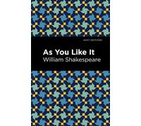 William Shakespeare As You Like It (Copertina rigida) Mint Editions
