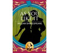 William Shakespeare As You Like it (Tascabile)