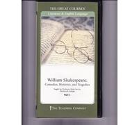 William Shakespeare: Commedie, storie e tragedie