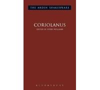 William Shakespeare Coriolanus (Copertina rigida) Arden Shakespeare Third Series