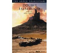 William Shakespeare Double Falsehood (Tascabile) Arden Shakespeare Third Series