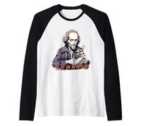 William Shakespeare Essere o Non Essere Maglia con Maniche Raglan
