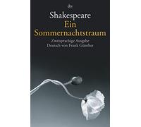 William Shakespeare Frank Gü Ein Sommernachtstraum: Zweisprachige Au (Tascabile)